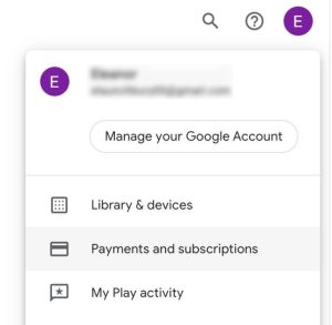 Screenshot of the dropdown menu on Google Play profile. The payment and subscriptions button is highlighted